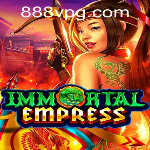 Explorando o Fascinante Mundo de ImmortalEmpress: A Nova Sensação do Universo Gamer